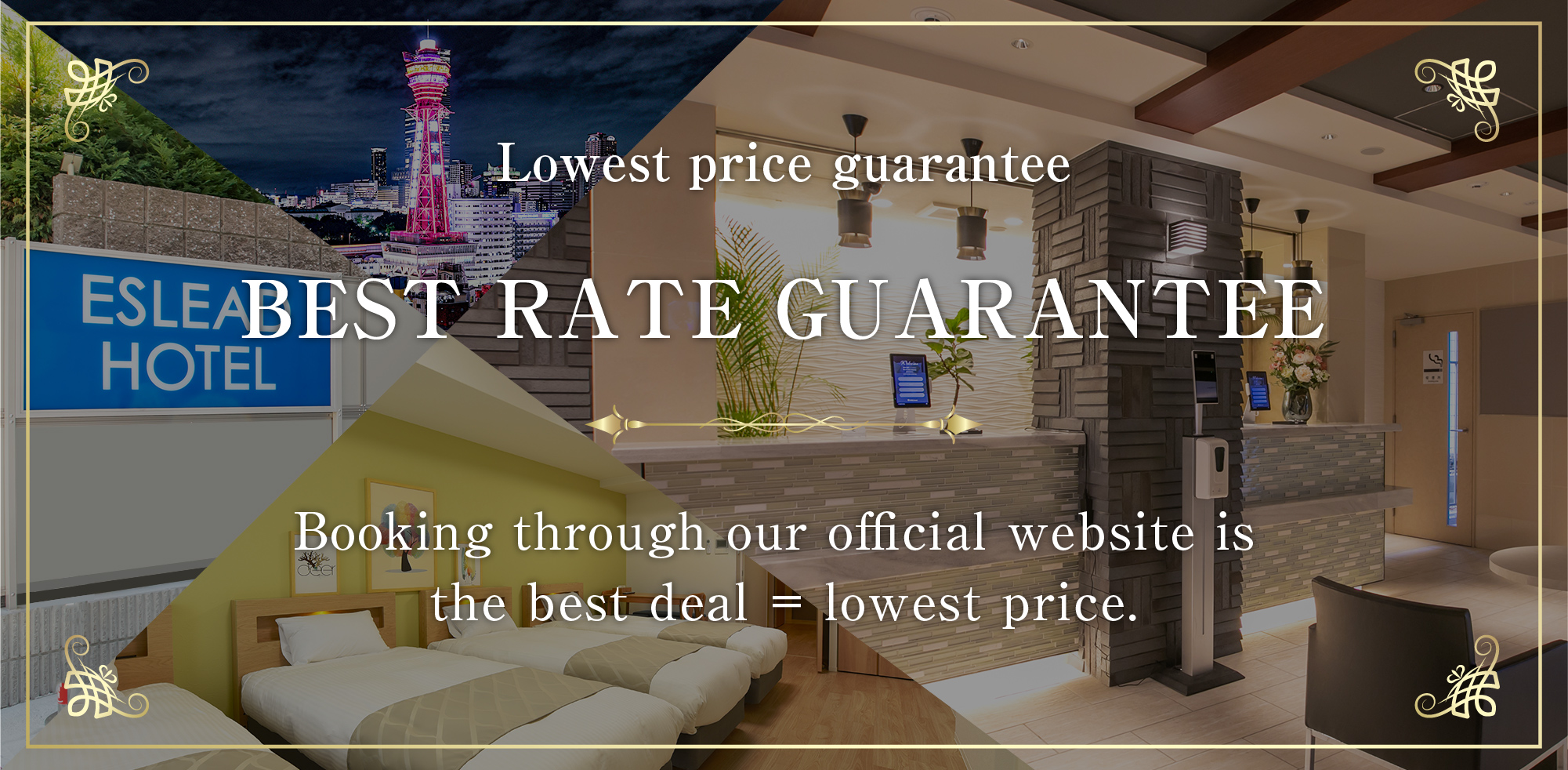 ESLEAD HOTEL Best Rate Guarantee